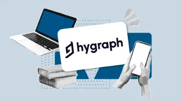 Análisis de Hygraph: Un CMS API-first para desarrolladores exigentes